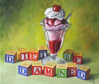 View artwork titled Diet Be Damned